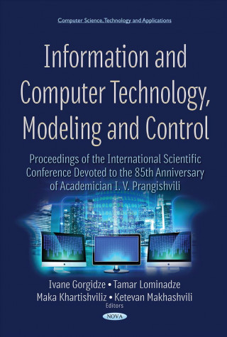 Kniha Information & Computer Technology, Modeling & Control 