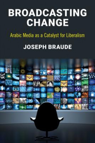 Книга Broadcasting Change Joseph Braude