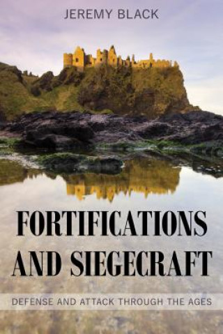 Libro Fortifications and Siegecraft Jeremy Black