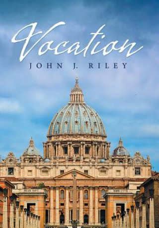 Knjiga Vocation JOHN J. RILEY