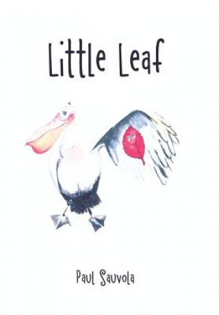 Knjiga Little Leaf PAUL SAUVOLA