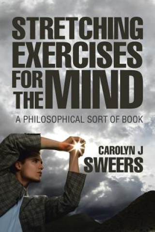 Книга Strecthing Exercises for the Mind CAROLYN J SWEERS