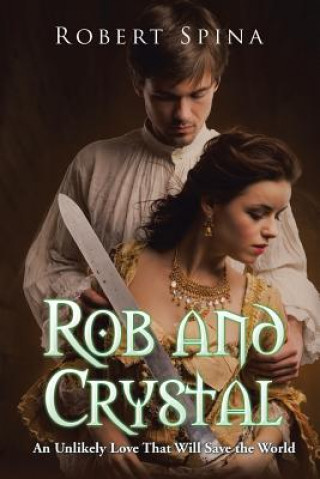 Book Rob and Crystal ROBERT SPINA