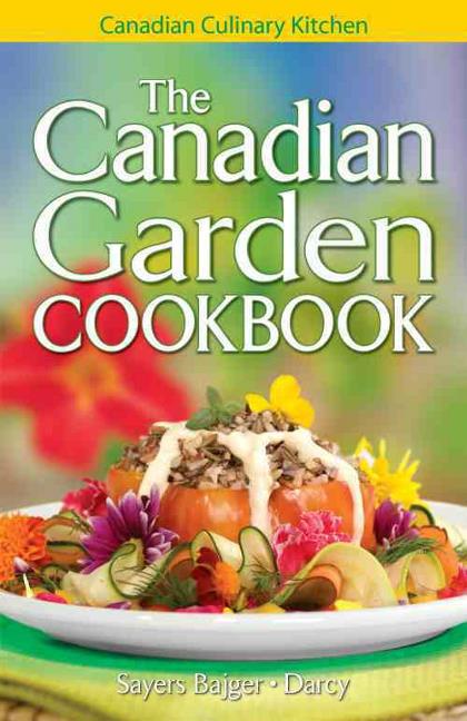 Kniha Canadian Garden Cookbook, The James Darcy