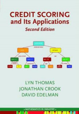 Kniha Credit Scoring and Its Applications Lyn Thomas