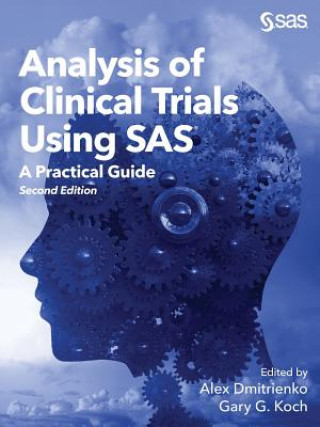 Kniha Analysis of Clinical Trials Using SAS ALEX DMITRIENKO