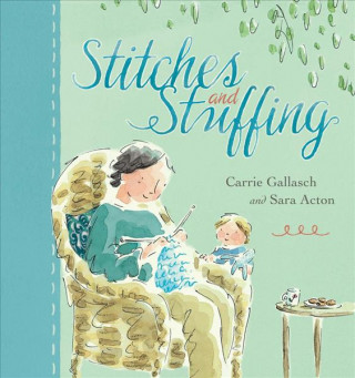 Knjiga Stitches and Stuffing Carrie Gallasch