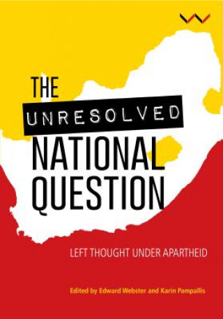 Carte unresolved national question in South Africa Edward Webster