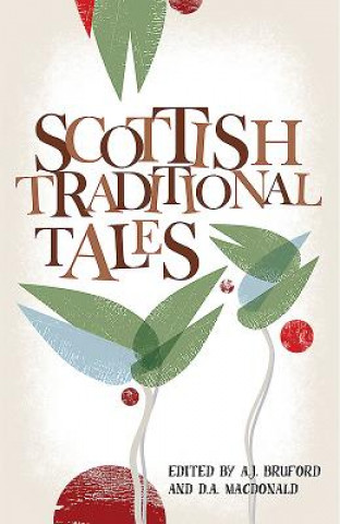 Livre Scottish Traditional Tales D A MacDonald