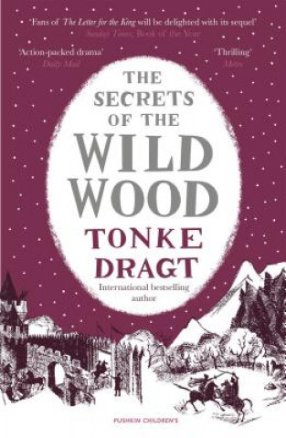 Book Secrets of the Wild Wood (Winter Edition) Tonke (Author) Dragt