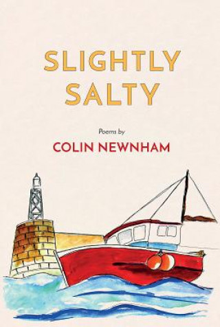 Książka Slightly Salty Colin Newnham