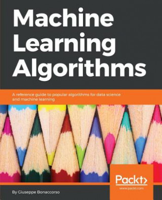 Carte Machine Learning Algorithms Giuseppe Bonaccorso