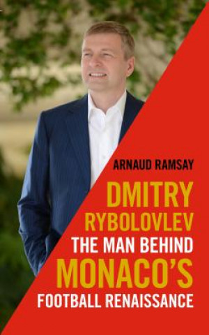 Kniha Dmitry Rybolovlev Arnaud Ramsay