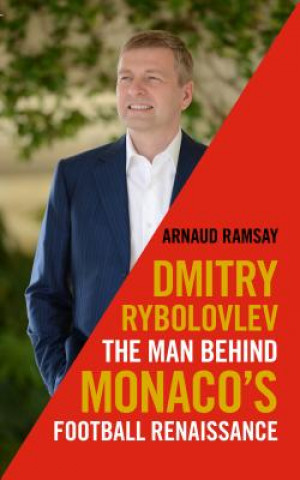 Книга Dmitry Rybolovlev Arnaud Ramsay