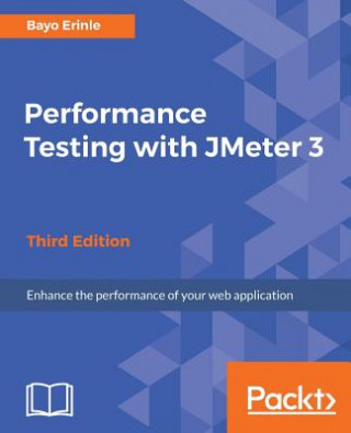 Книга Performance Testing with JMeter 3 - Third Edition Bayo Erinle