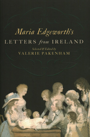 Carte Maria Edgeworth's Letters from Ireland Maria Edgeworth