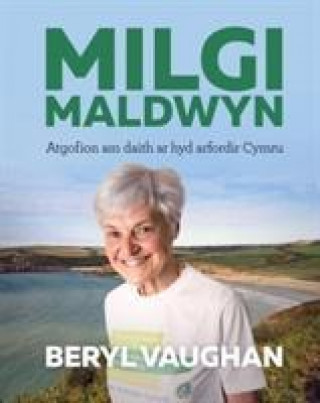Kniha Milgi Maldwyn - Atgofion am Daith ar hyd Arfordir Cymru Beryl Vaughan