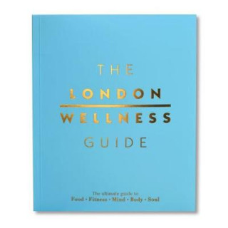 Carte London Wellness Guide Jeffrey Young