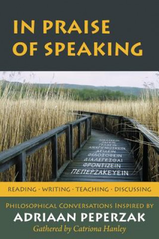 Könyv In Praise of Speaking CATRIONA HANLEY