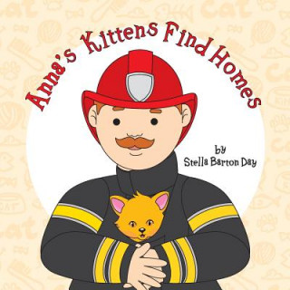 Книга Anna's Kittens Find Homes STELLA BARTON DAY