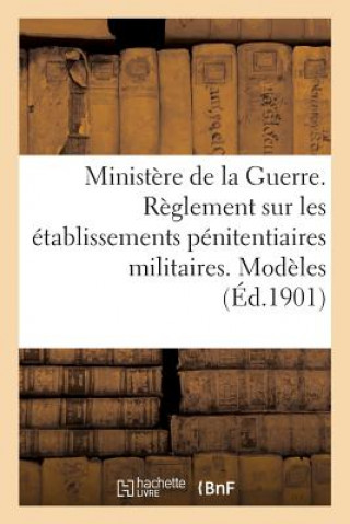 Könyv Bulletin Officiel Du Ministere de la Guerre SANS AUTEUR