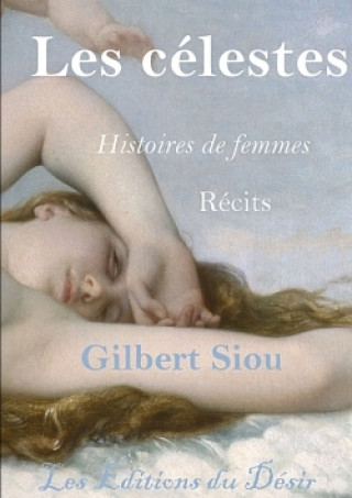 Livre LES C LESTES GILBERT SIOU