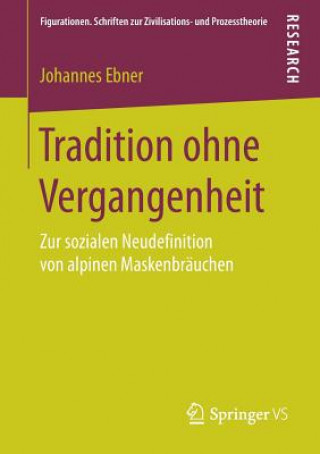 Książka Tradition Ohne Vergangenheit Johannes Ebner