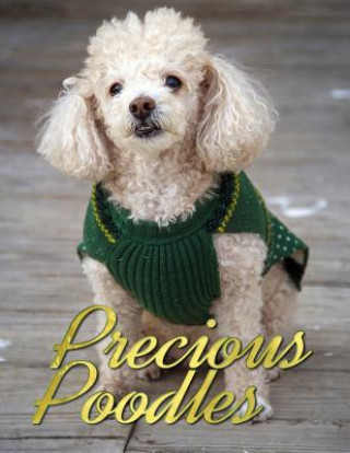Kniha Precious Poodles Ironpower Publishing