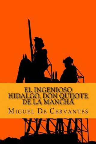 Kniha Don Quijote de la Mancha: Primera parte Miguel de Cervantes
