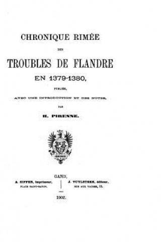 Kniha Chronique rimée des troubles de Flandre - 1379-1380 H Pirenne