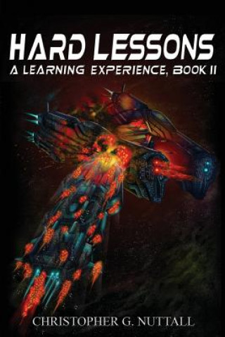 Knjiga Hard Lessons Christopher G Nuttall