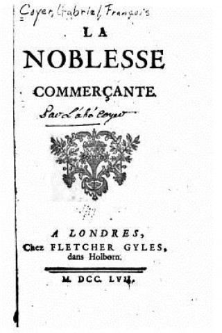 Kniha La noblesse commercante Gabriel Francois Coyer