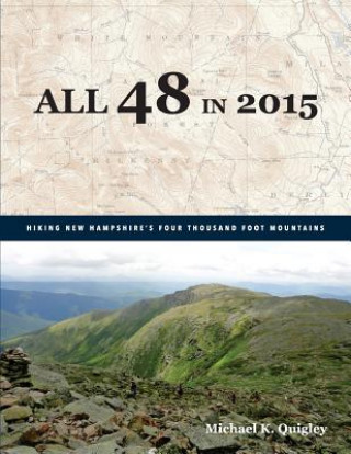 Книга All 48 in 2015 Michael K Quigley