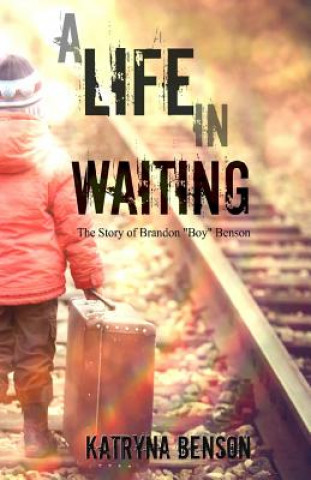 Kniha A Life in Waiting Katryna Benson