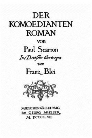 Kniha Der komoedianten Roman Paul Scarron