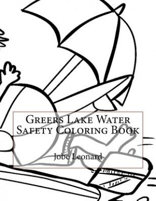 Libro Greers Lake Water Safety Coloring Book Jobe Leonard