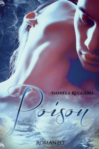 Kniha Poison Daniela Ruggero