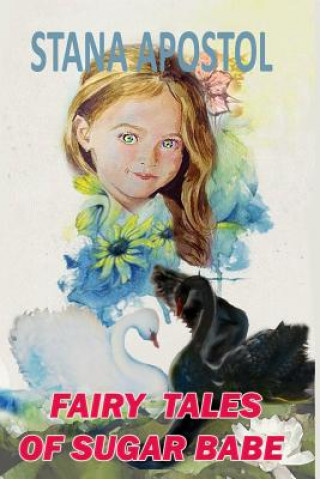 Kniha Fairy tales of sugar babe Stana Pravcheva Apostolova