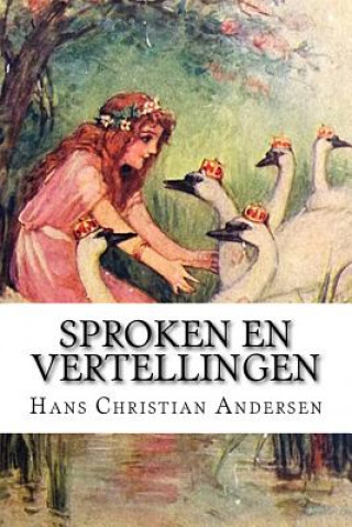 Książka Sproken en vertellingen Hans Christian Andersen