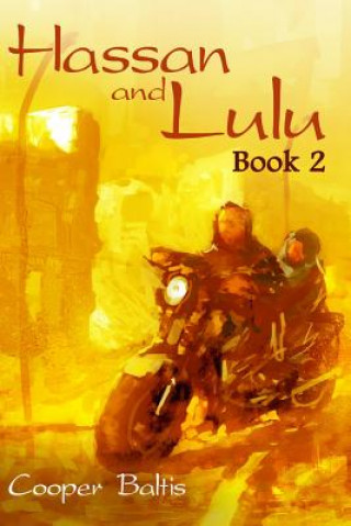 Kniha Hassan and Lulu: Book Two (A Hippo Graded Reader) Cooper Baltis