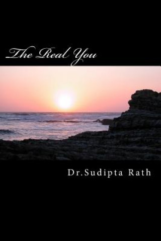 Książka The Real You Dr Sudipta Rath