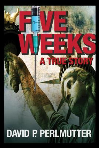 Книга Five Weeks MR David P Perlmutter