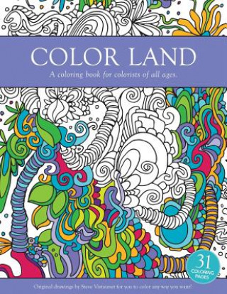 Könyv Color Land: A coloring book for colorists of all ages. Steve Vistaunet
