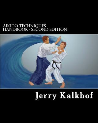 Книга aikido techniques handbook - second edition Jerry Kalkhof