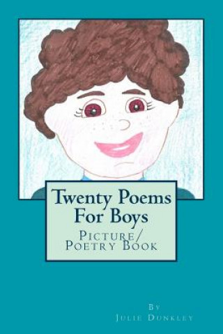 Carte Twenty Poems For Boys J M Dunkley