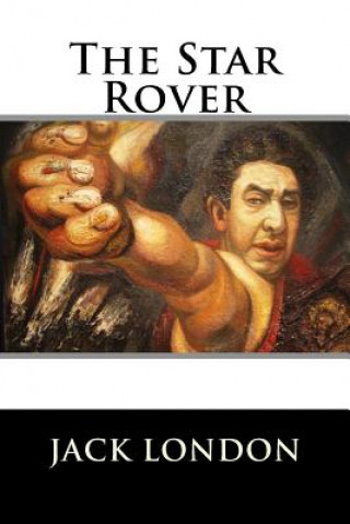 Kniha The Star Rover Jack London