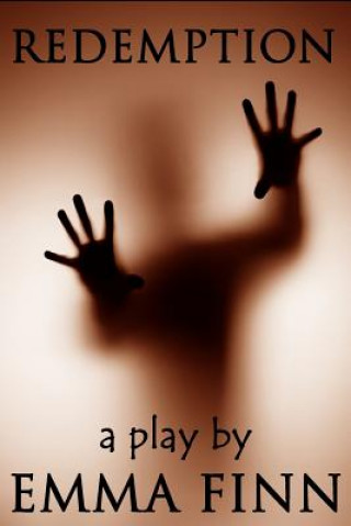 Book Redemption: A Play Emma Finn