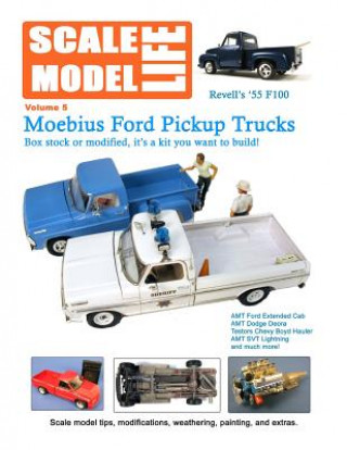 Kniha Scale Model Life: Featuring Pickup Trucks Bruce Kimball