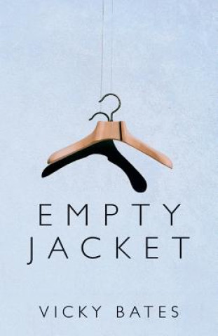 Książka Empty Jacket Vicky Bates