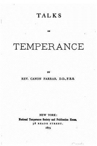 Knjiga Talks on temperance Rev Canon Farrar